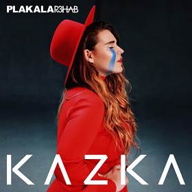 Kazka,  R3hab - PLAKALA