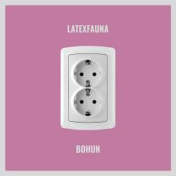 Latexfauna - Bohun