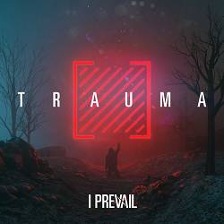 I Prevail - Gasoline