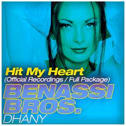 Benassi Bros., Dhany - Hit My Heart (Sfaction Radio Edit)