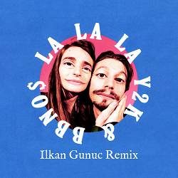 Y2K, bbno$ - Lalala (Ilkan Gunuc Remix)