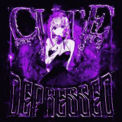 Dyan Dxddy - CUTE DEPRESSED