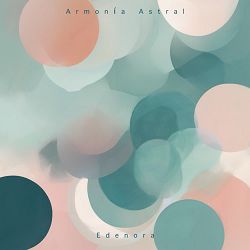 Armonía Astral - Edenora
