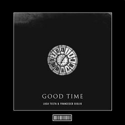 Luca Testa, Francesco Giglio - Good Times