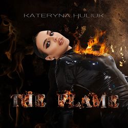 Kateryna HULIUK - THE FLAME