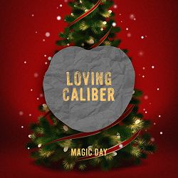 Loving Caliber, Mia Niles - Magic Day