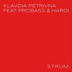 Klavdia Petrivna, PROBASS ∆ HARDI - STRUM