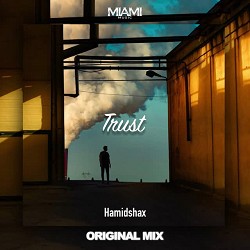 Hamidshax - Trust