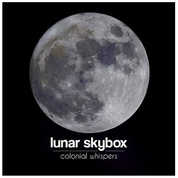 Lunar Skybox - Colonial Whispers