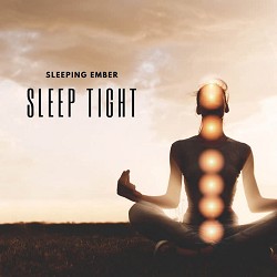 Sleeping Ember - Sleep Tight