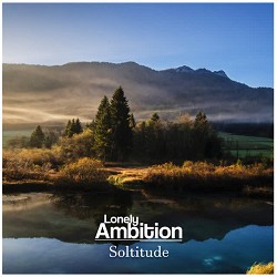 Lonely Ambition - Soltitude