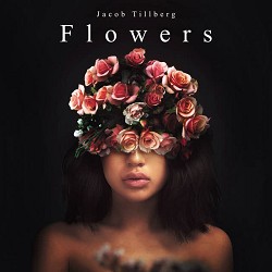 Jacob Tillberg - Flowers