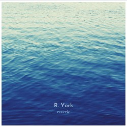 R York - Reverie