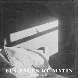 Moleno - Les pages du matin