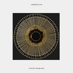 Ambrosiae - Forevermore
