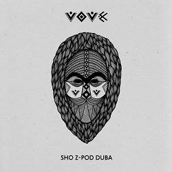 Vøvk - Sho Z-Pod Duba
