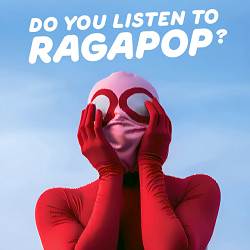 Ragapop - Lylyk