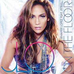 Jennifer Lopez, Pitbull - On The Floor - Radio Edit