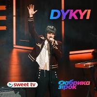 DYKYI, Фабрика Зірок - Ліліт